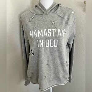 Namaste in bed distressed hoodie